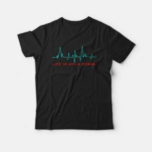 Life is Ups and Downs T Shirt 3