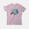 Lil Dicky Brain This Bitch Don’t Know About Pangea T-Shirt