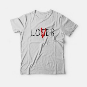 Loser Lover T-Shirt