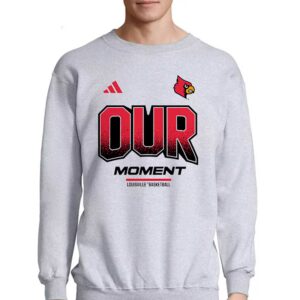 Louisville Cardinals Our Moment T-shirt 3 Louisville Cardinals Our Moment T shirt 4