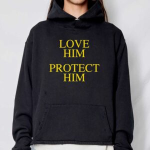 Love Him Protect Him Shirt 3