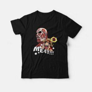 Luffy X Titan Meat Attack On Titan One Piece T-Shirt 1 Luffy X Titan Meat Attack On Titan One Piece T Shirt 2