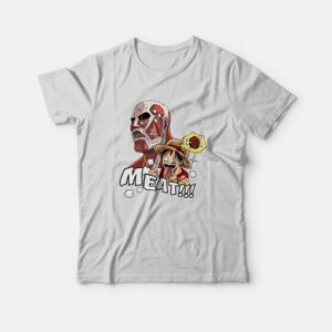 Luffy X Titan Meat Attack On Titan One Piece T-Shirt 4 Luffy X Titan Meat Attack On Titan One Piece T Shirt 5