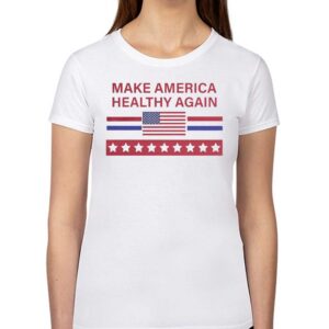 Make America Healthy Again Shirt