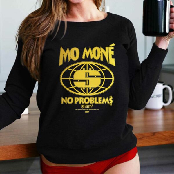 Mercedes Mone – Mo Mone No Problems Shirt
