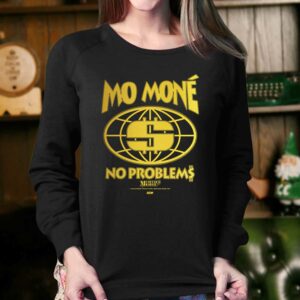Mercedes Mone Mo Mone No Problems Shirt 4