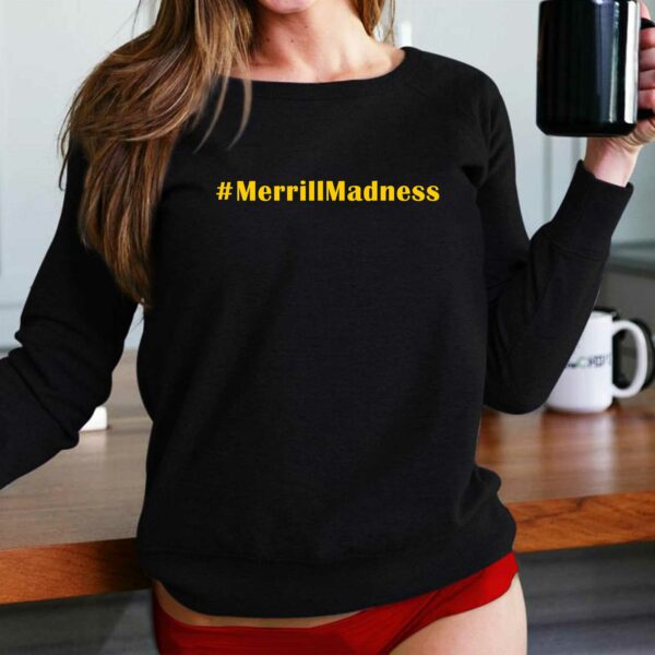 Merrillmadness Hashtag T-shirt