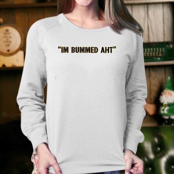 Mike Tomlin Im Bummed Aht Butch Bechtold Shirt