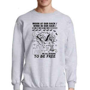 Moon At Our Back Wind In Our Hair We Ride Into The Unknown Shirt 3 Moon At Our Back Wind In Our Hair We Ride Into The Unknown Shirt 4