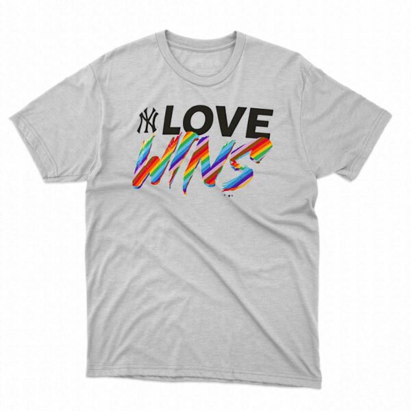 New York Yankees Fanatics Branded Love Wins T-shirt