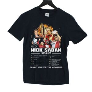 Nick Saban 1973 – 2023 Thank You For The Memories T-shirt