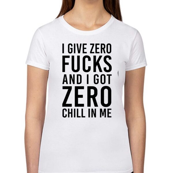 Nicki Minaj I Give Zero Fuck And I Got Zero Chill In Me Shirt