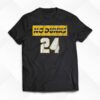 No Dunks Indiana 24 Shirt