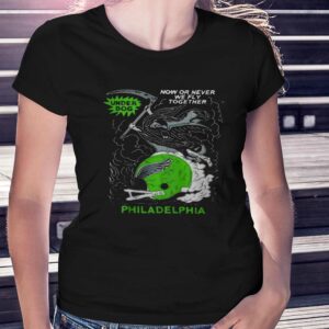 Now Or Never We Fly Together Philadelphia Underdog Shirt