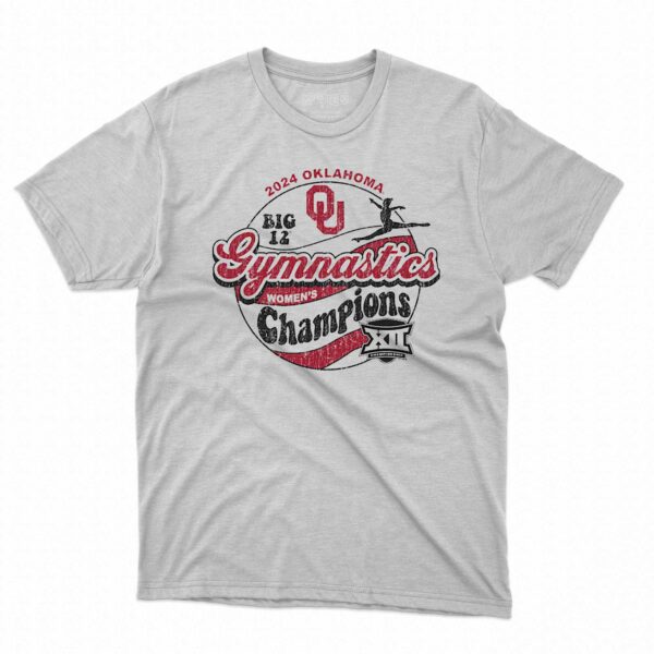 Oklahoma Sooners 2024 Big 12 Women’s Gymnastics Champions T-shirt