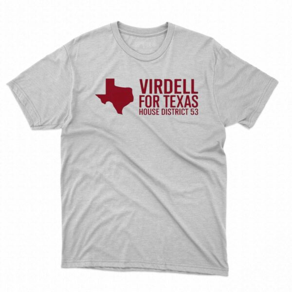 On Herrera Virdell For Texas House District 53 Shirt
