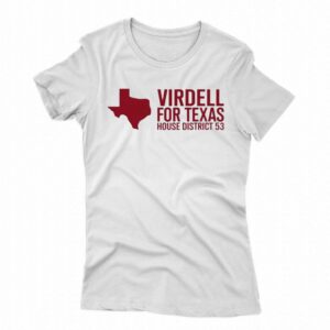 On Herrera Virdell For Texas House District 53 Shirt