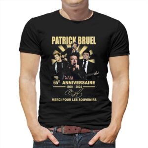 Patrick Bruel 65e Anniversaire 1959-2024 Merci Pour Les Souvenirs T-shirt Patrick Bruel 65e Anniversaire 1959-2024 Merci Pour Les Souvenirs T-shirt