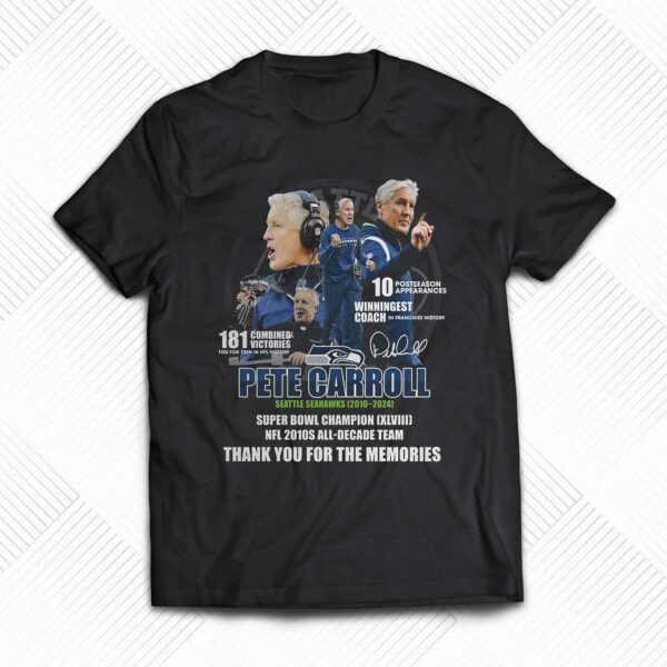 Pete Carroll Seattle Seahawks 2010 – 2024 Super Bowl Champions Xlviii Nfl 2010s All-decade Team T-shirt