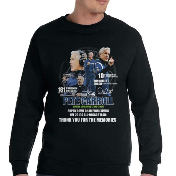 Pete Carroll Seattle Seahawks 2010 – 2024 Super Bowl Champions Xlviii Nfl 2010s All-decade Team T-shirt