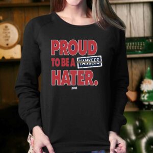 Proud To Be A Yankees Hater T-shirt For Boston Baseball Fans 3 Proud To Be A Yankees Hater T shirt For Boston Baseball Fans 4