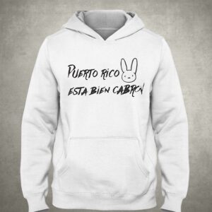 Puerto Rico Bad Bunny Esta Bien Cabron T-shirt 2 Puerto Rico Bad Bunny Esta Bien Cabron T shirt 3