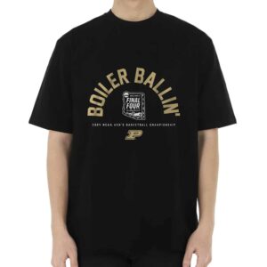 Purdue Men’s Basketball Boiler Ballin’ Final Four Shirt Purdue Men’s Basketball Boiler Ballin’ Final Four Shirt