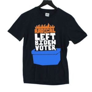 Radical Left Biden Voter Michael Tracey T-shirt Radical Left Biden Voter Michael Tracey T-shirt