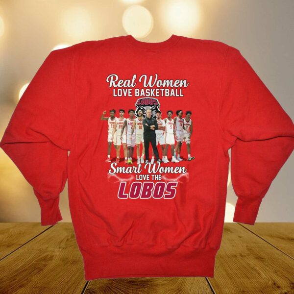 Real Women Love Basketball Smart Women Love The Lobos T-shirt