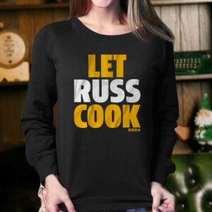 Russell Wilson Pittsburgh Let Russ Cook Shirt 4