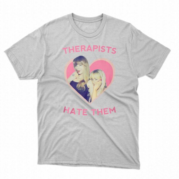 Sabrina Carpenter Therapists Hate Them Taylor Swift T-shirt