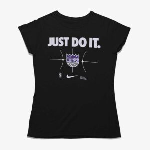 Sacramento Kings Just Do It T-shirt