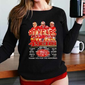 San Francisco 49ers 80 Years 1944 2024 Thank You For The Memories Signatures Shirt
