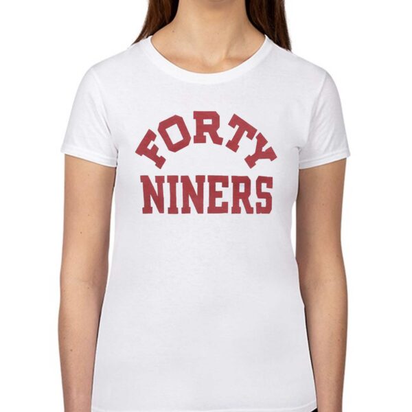 San Francisco 49ers Forty Niners Shirt