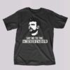Say No To The Schmidtshow T-shirt – Commie Mike