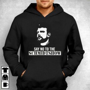 Say No To The Schmidtshow T shirt Commie Mike 3