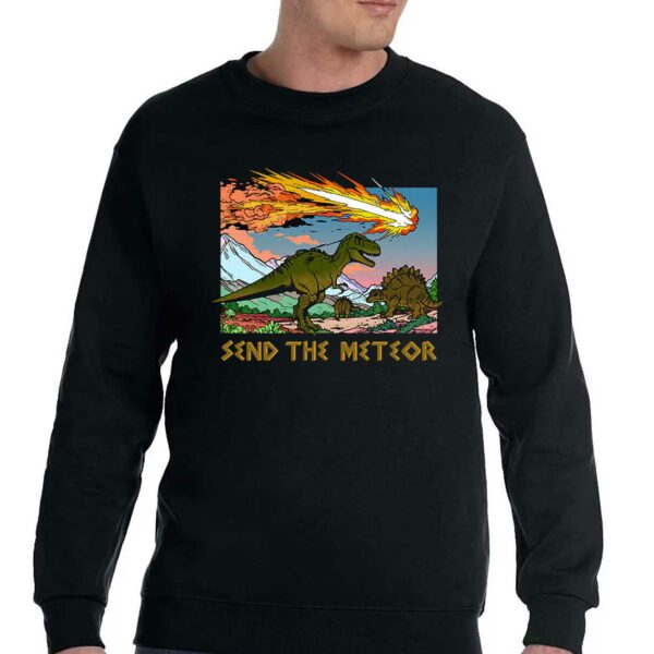 Send The Meteor T-shirt