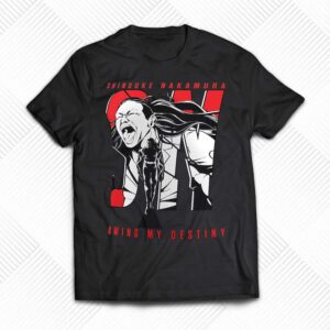 Shinsuke Nakamura Drawing My Destiny T-shirt Shinsuke Nakamura Drawing My Destiny T-shirt