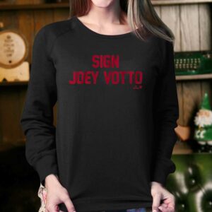 Sign Joey Votto Shirt 3 Sign Joey Votto Shirt 4