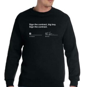 Sign The Contract Big Boy T-shirt Sign The Contract Mike Tyson Shirt 3 Sign The Contract Big Boy T shirt Sign The Contract Mike Tyson Shirt 4