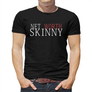 Skinny Net Worth Coffee Meets Bagel Shirt Skinny Net Worth Coffee Meets Bagel Shirt