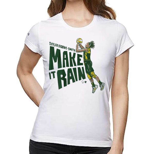 Skylar Diggins-smith Make It Rain Shirt