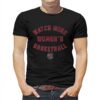 South Carolina Watch More Wbb Shirt