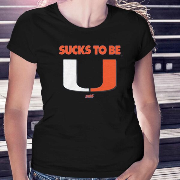 Sucks To Be U T-shirt For Florida College Fans