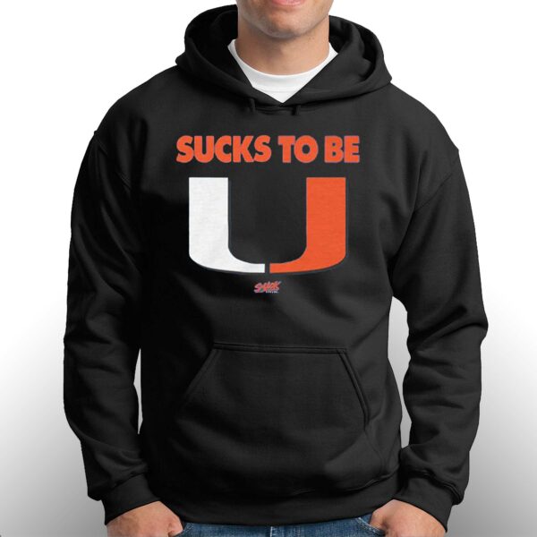 Sucks To Be U T-shirt For Florida College Fans