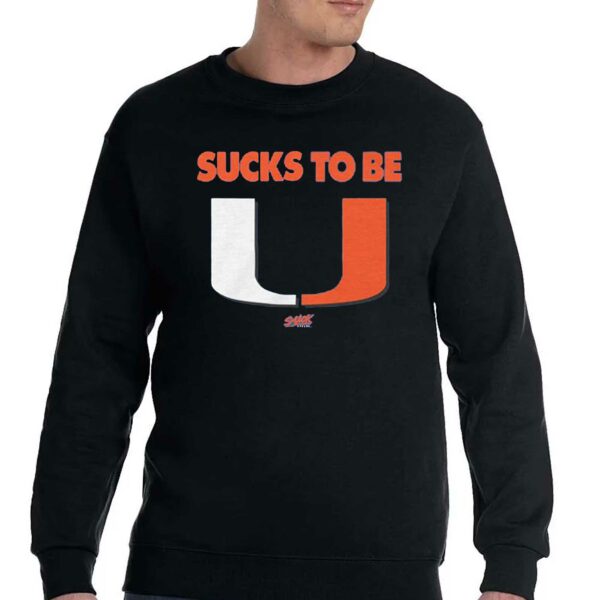 Sucks To Be U T-shirt For Florida College Fans