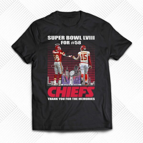 Super Bowl Lviii For 58 Kansas City Chiefs Thank You For The Memories T-shirt