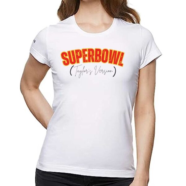 Taylor Swift Super Bowl Taylor’s Version Shirt