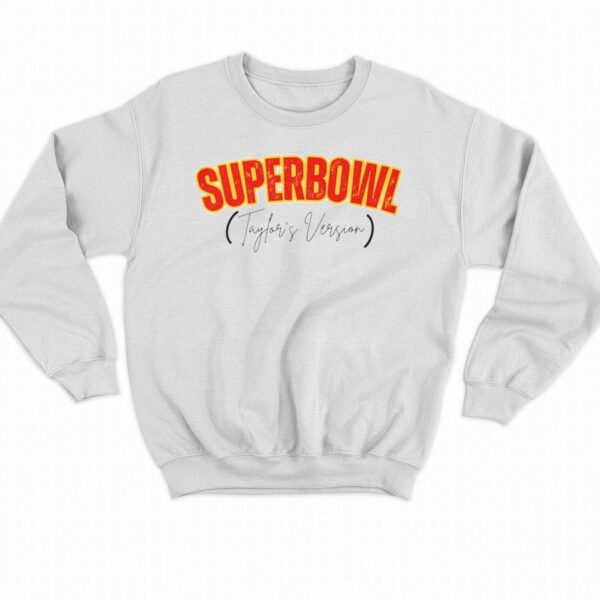 Taylor Swift Super Bowl Taylor’s Version Shirt