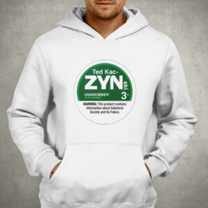 Ted Kac-zynski Shirt 2 Ted Kac zynski Shirt 3